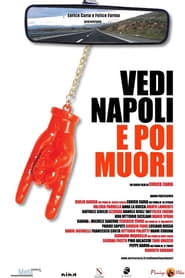 Vedi Napoli e poi muori' Poster