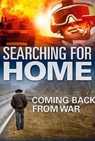 Searching for Home Coming Back from War' Poster