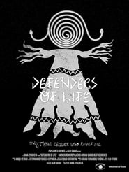 Defenders of Life' Poster