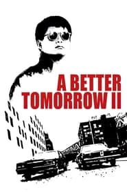 A Better Tomorrow II' Poster