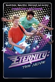 Eternity The Movie' Poster