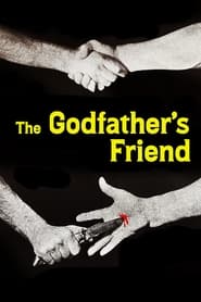 The Godfathers Friend' Poster