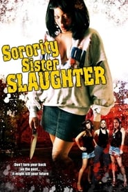 Sorority Sister Slaughter' Poster