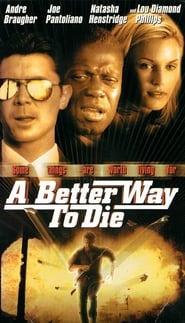 A Better Way to Die' Poster