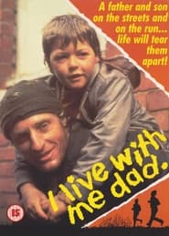 I Live With Me Dad' Poster