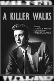 A Killer Walks' Poster