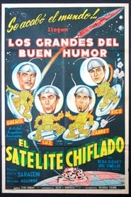 El satlite chiflado' Poster