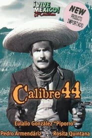 Calibre 44' Poster
