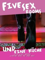 Five Sex Rooms und eine Kche' Poster