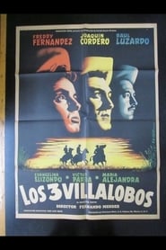 Los tres Villalobos' Poster