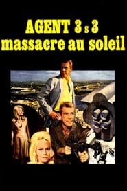 Agent 3S3 Massacre in the Sun' Poster