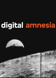 Digital Amnesia' Poster