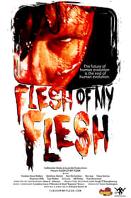 Flesh of my Flesh' Poster