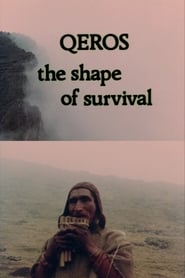 Qeros The Shape of Survival' Poster
