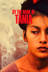 By the Name of Tania' Poster