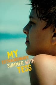 My Extraordinary Summer with Tess' Poster