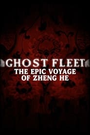 Treasure Fleet The Epic Voyage of Zheng He' Poster