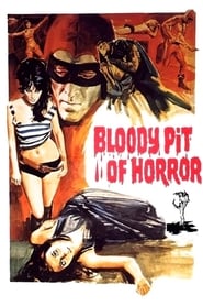 Bloody Pit of Horror' Poster