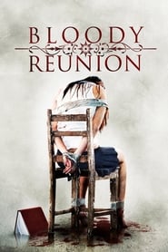 Bloody Reunion' Poster