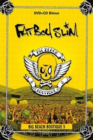 Fatboy Slim  Big Beach Bootique 5' Poster