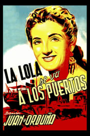 La Lola se va a los puertos' Poster