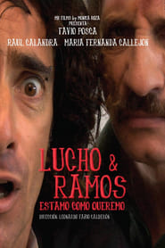 Lucho y Ramos' Poster