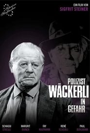 Policeman Waeckerli in Danger' Poster