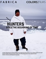 Hunters Since the Beginning of Time' Poster