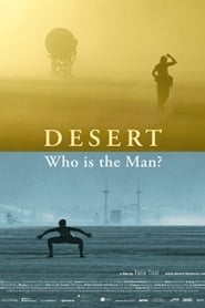 Desert Who Is the Man' Poster