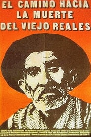 Viejo Reales Long Journey to Death