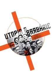 Utopia and Barbarism' Poster
