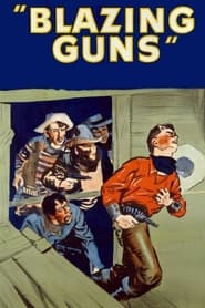 Blazing Guns' Poster
