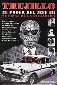 Trujillo El poder del jefe III' Poster