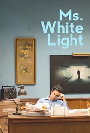 Ms White Light' Poster