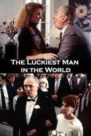 The Luckiest Man in the World' Poster