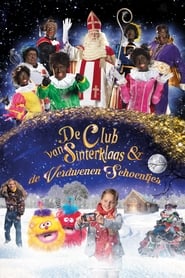 De Club van Sinterklaas  De Verdwenen Schoentjes' Poster