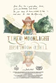 Tired Moonlight' Poster