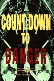 Countdown to Danger' Poster