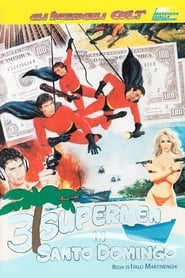 3 Supermen in Santo Domingo' Poster