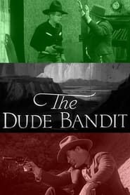 The Dude Bandit' Poster