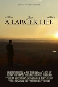 A Larger Life' Poster