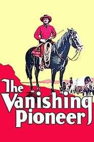 The Vanishing Pioneer' Poster