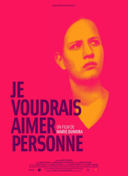 Je voudrais aimer personne' Poster