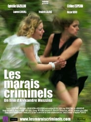 Les marais criminels' Poster