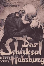 Das Schicksal derer von Habsburg' Poster