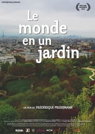 Le monde en un jardin' Poster