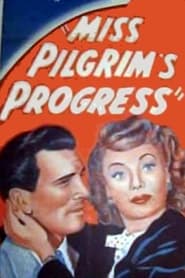 Miss Pilgrims Progress' Poster