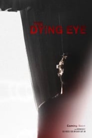 The Dying Eye' Poster