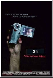 39 A Film by Carroll McKane' Poster