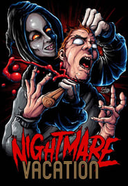 Nightmare Vacation' Poster